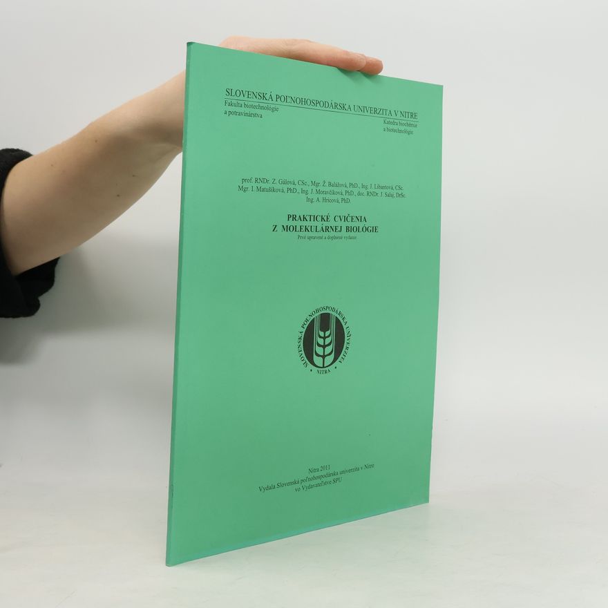 Various authors Praktické cvičenia z molekulárnej biológie