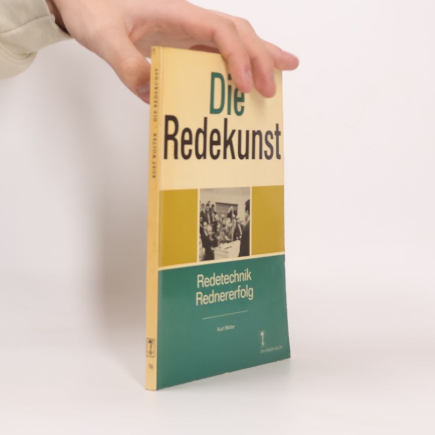 Kurt Wolter Die Redekunst