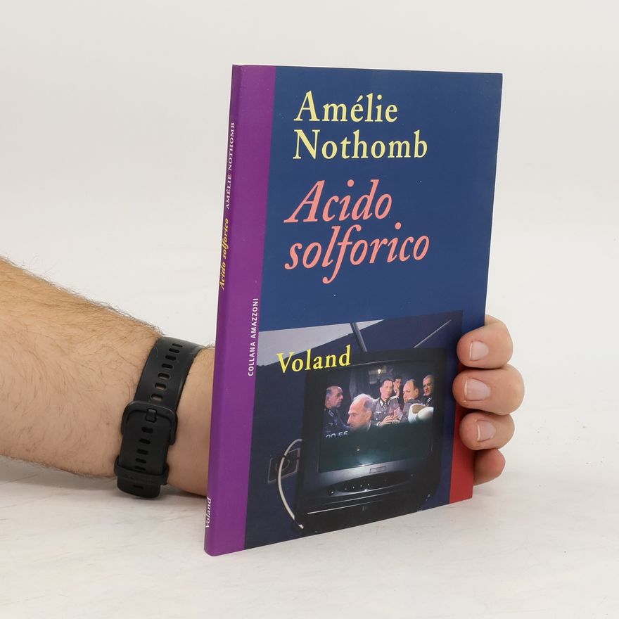 Amélie Nothomb Acido solforico