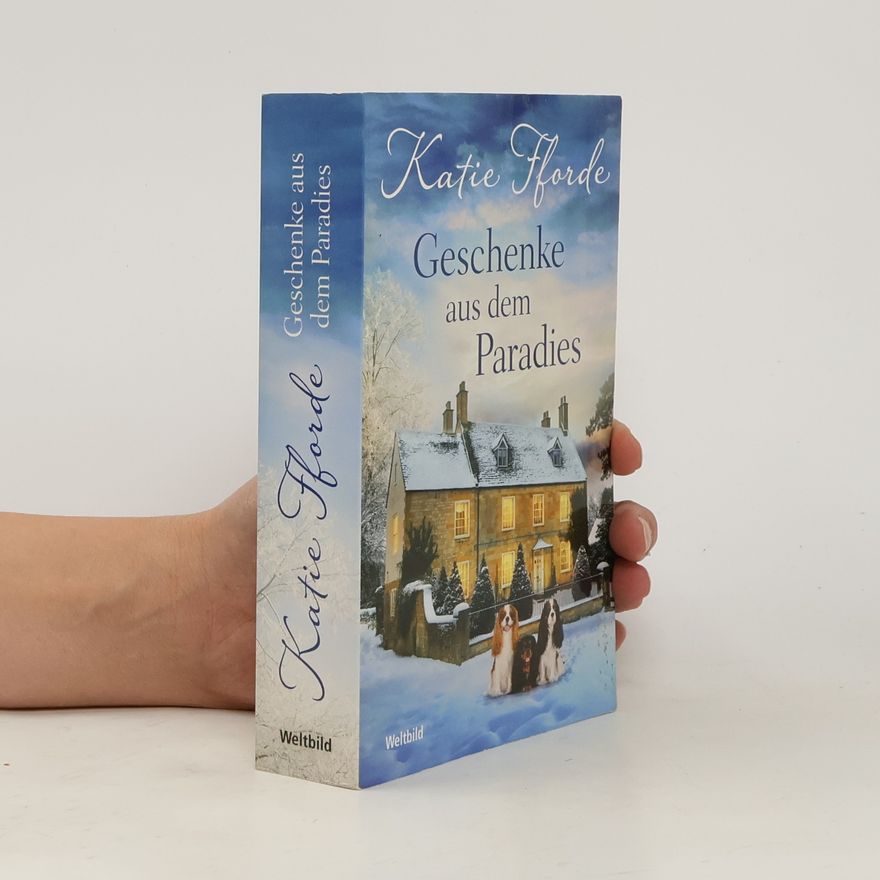 Katie Fforde Geschenke aus dem Paradies