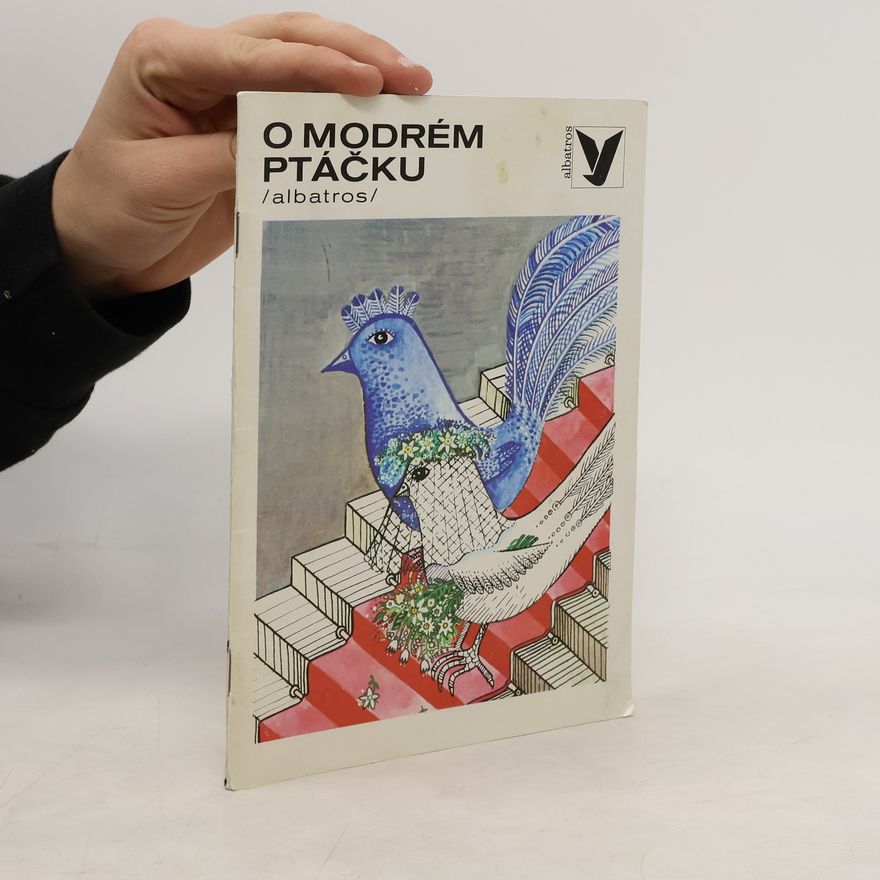 Maria Korandová O modrém ptáčku