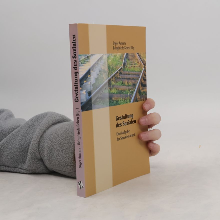 Otger Autrata Gestaltung des Sozialen