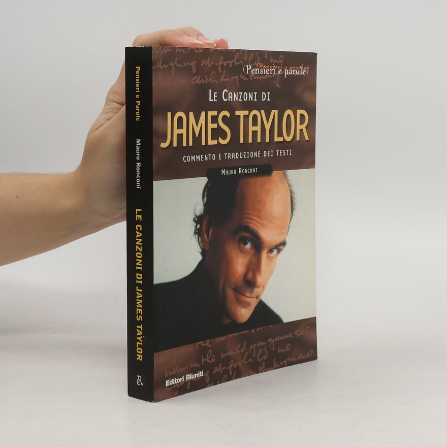 Mauro Ronconi Pensieri e Parole: Le canzoni di James Taylor