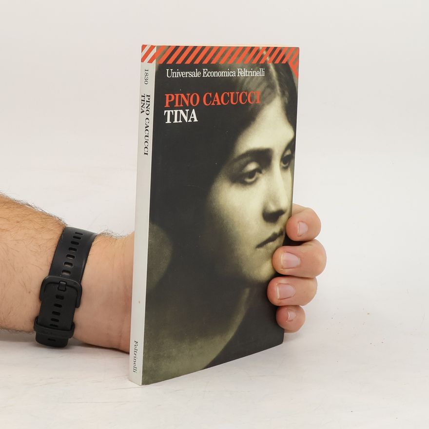 Pino Cacucci Universale Economica Feltrinelli: Tina