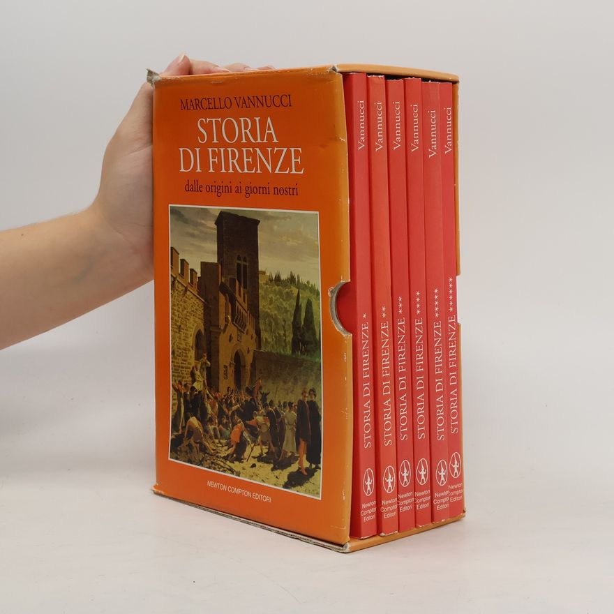 Marcello Vannucci Storia di Firenze 1-6