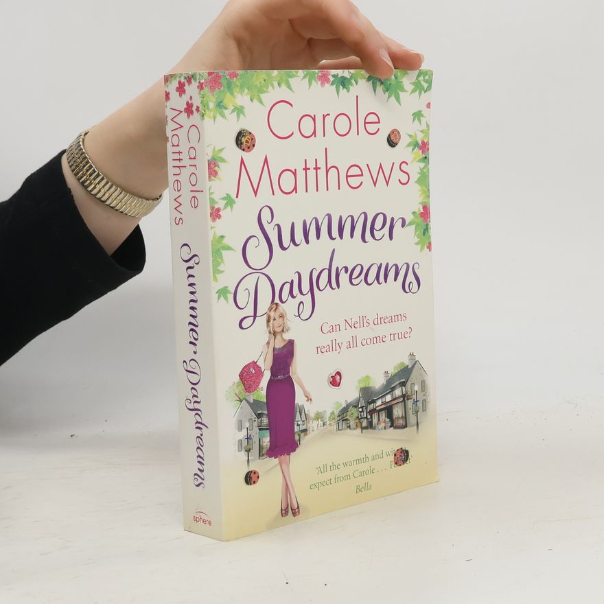 Carole Matthews Summer Daydreams