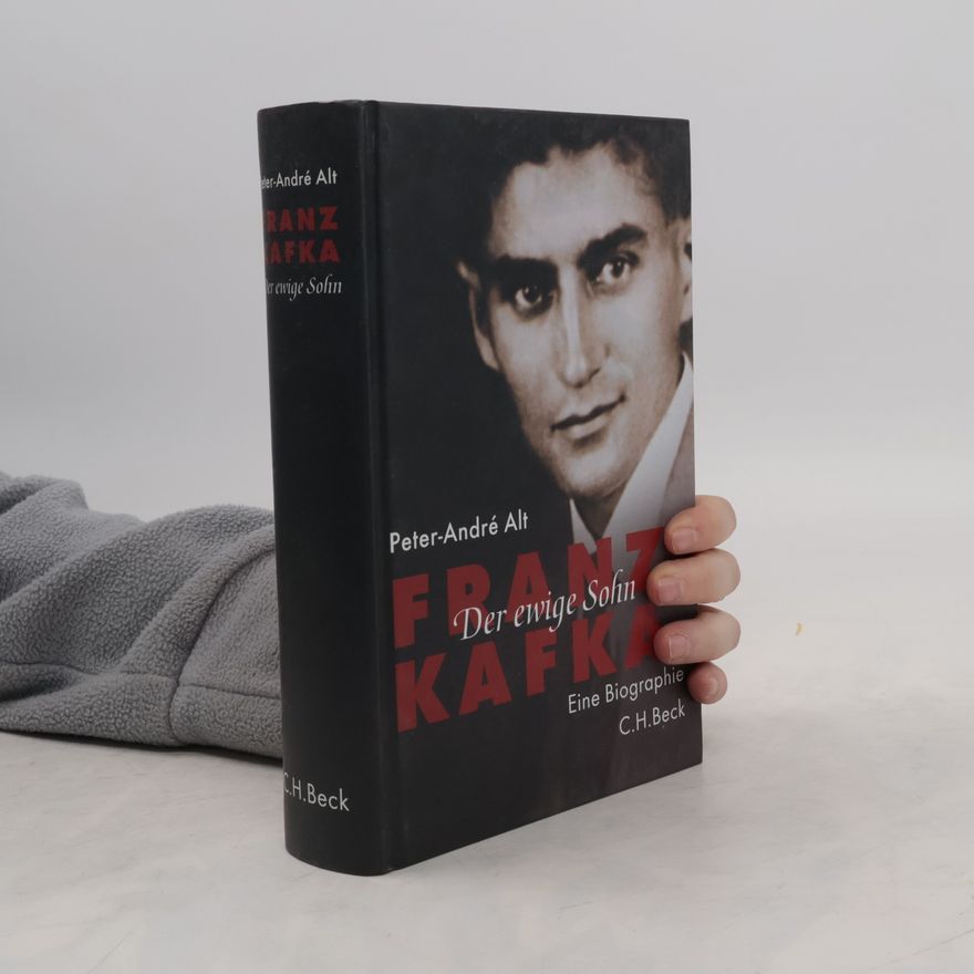 Peter-André Alt Franz Kafka