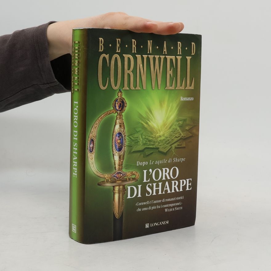 Bernard Cornwell L'oro di Sharpe