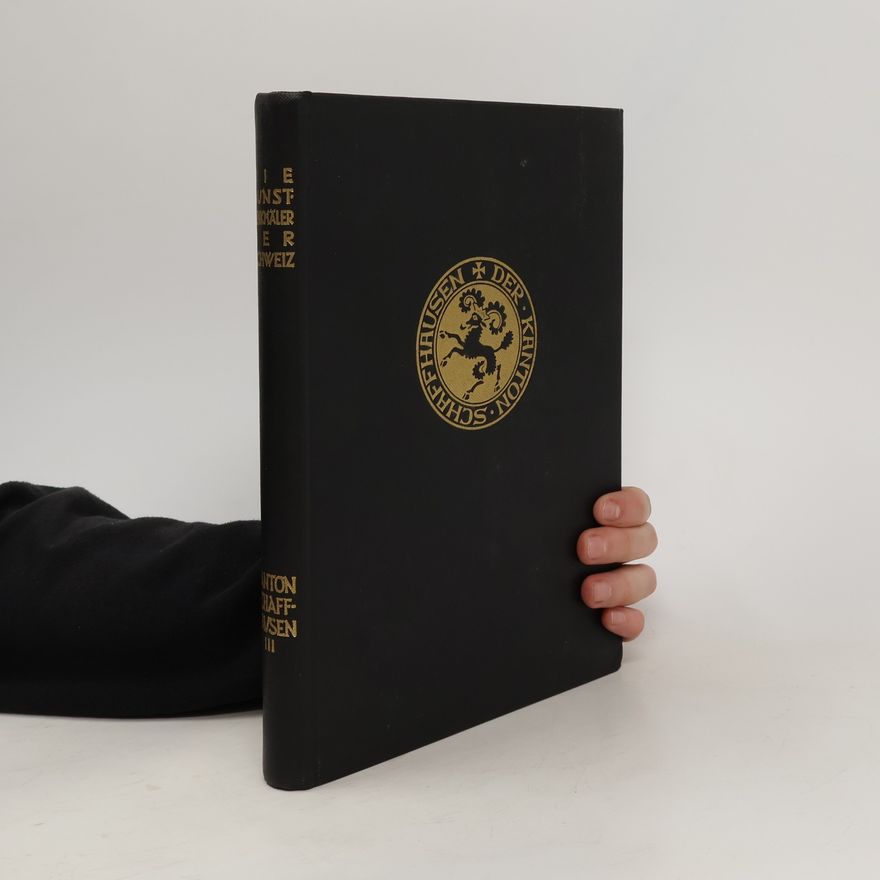 Reinhard Frauenfelder Die Kunstdenkmäler des Kantons Schaffhausen III