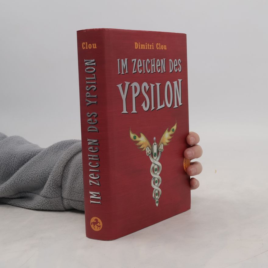Dimitri Clou Im Zeichen des Ypsilon