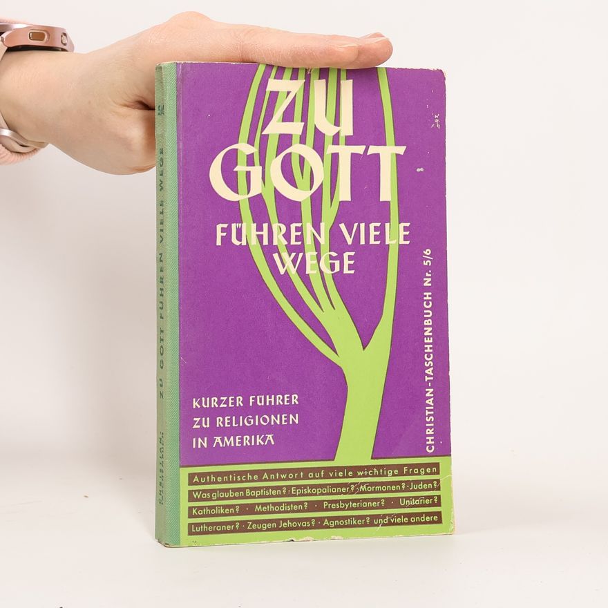 Various authors Zu Gott führen viele Wege