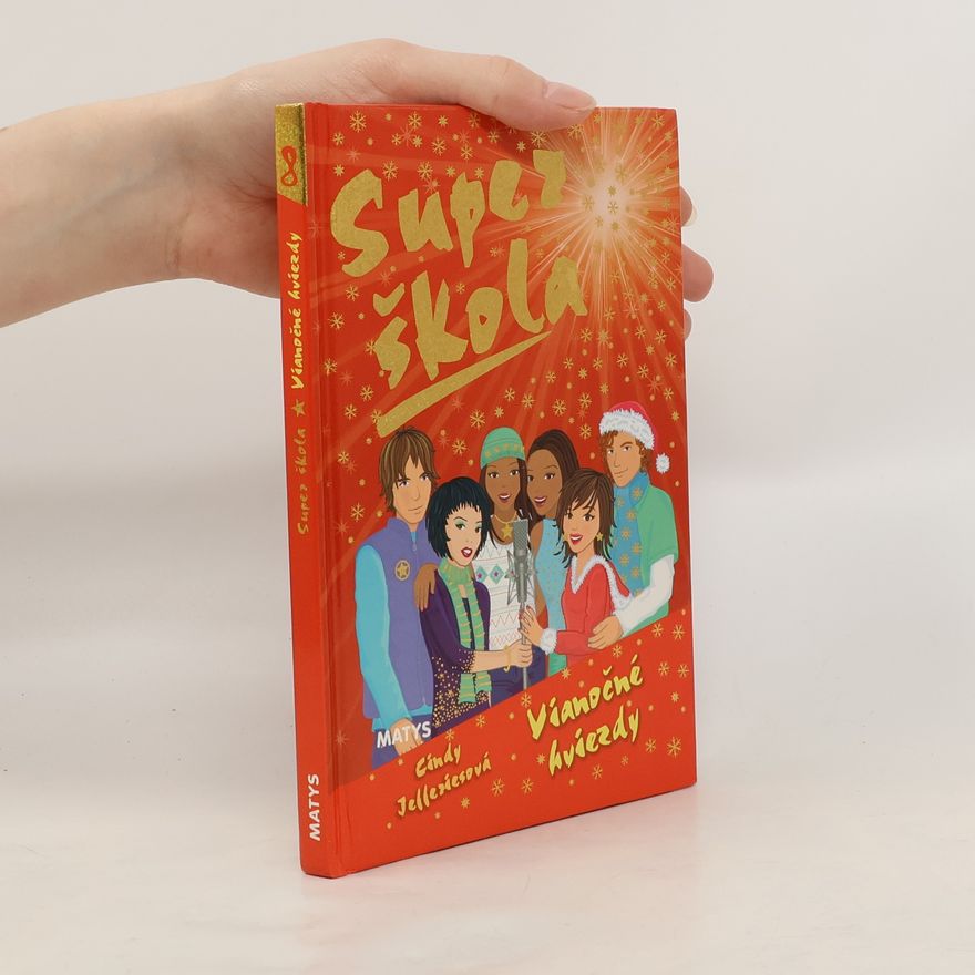 á. Cindy Jefferiesov Super škola 8: Vianočné hviezdy