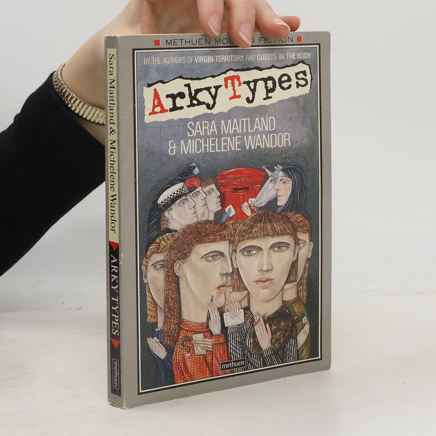 Michelene Wandor Arky Types