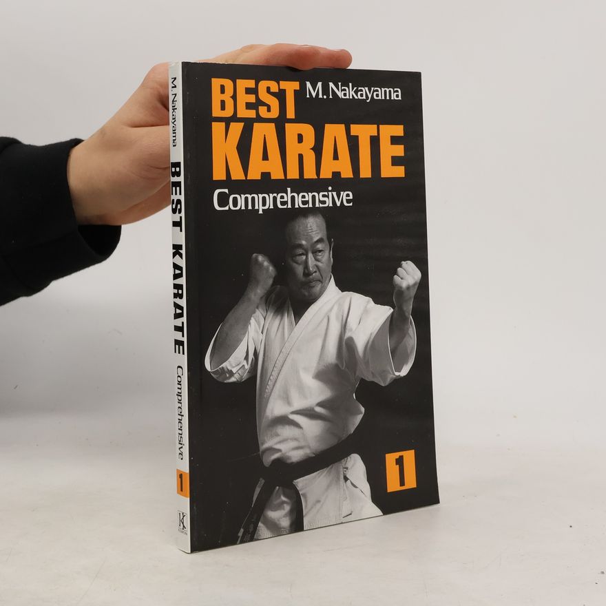 Masatoshi Nakayama Best Karate. Comprehensive