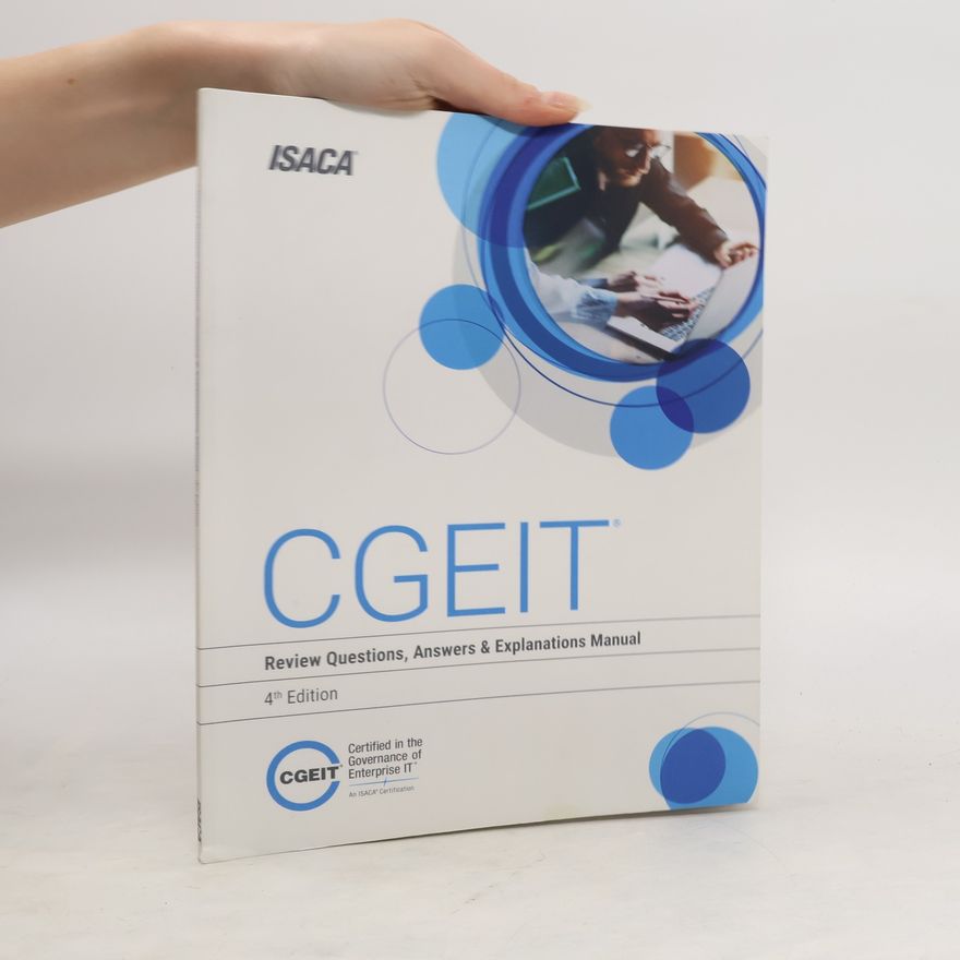 Isaca CGEIT Review Questions, Answers & Explanations - 4th Edition