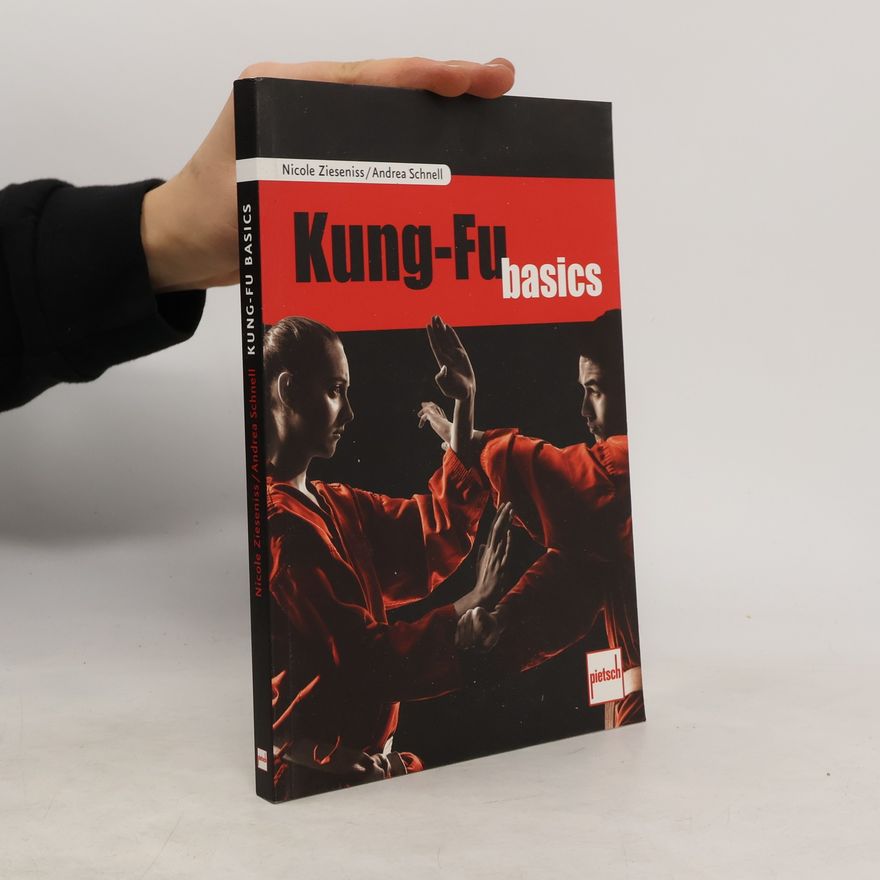 Nicole Zieseniss Kung-Fu basics