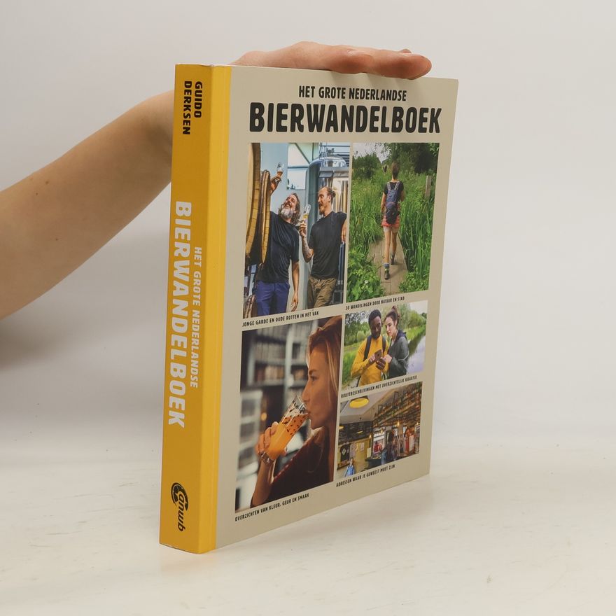 Guido Derksen Het grote Nederlandse Bierwandelboek
