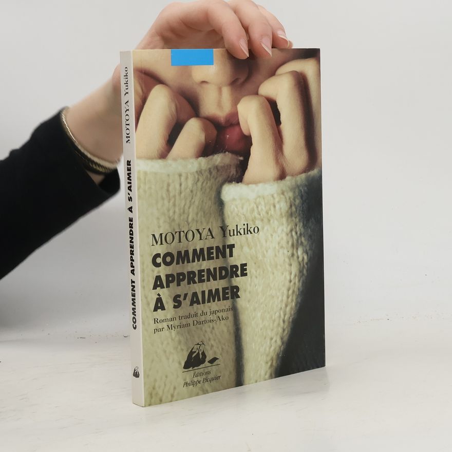 Myriam Dartois-Ako Comment apprendre à s'aimer