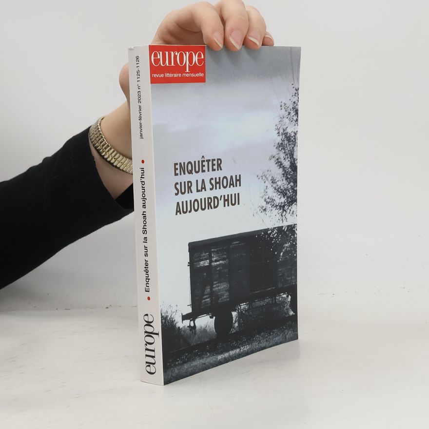 Yona Hanhart-Marmor Europe - 1125-1126: Enquêter sur la Shoah aujourd'hui