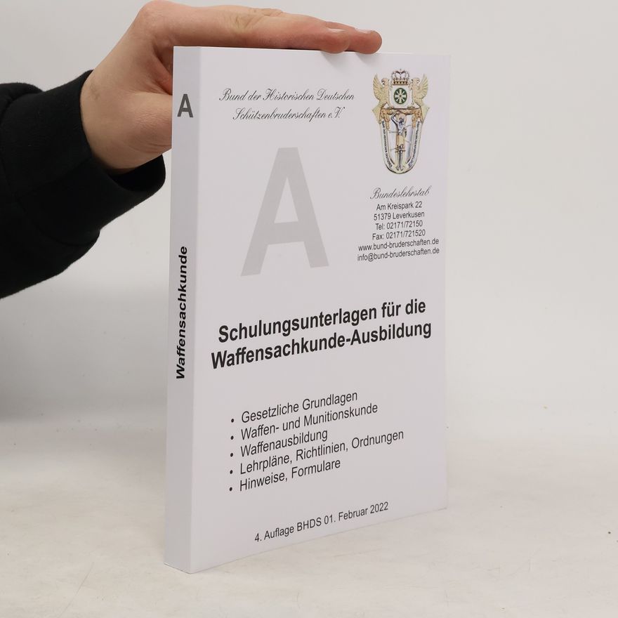Autorenkollektiv Schulungsunterlagen für die Waffensachkunde-Ausbildung