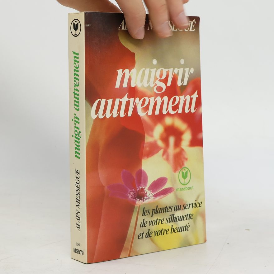 Alain Mességué Maigrir autrement