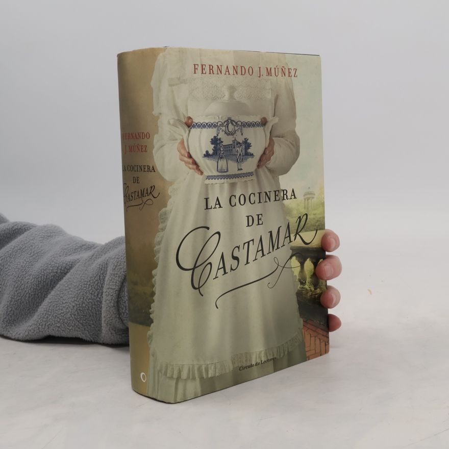 Fernando J. Múňez La cocinera de Castamar