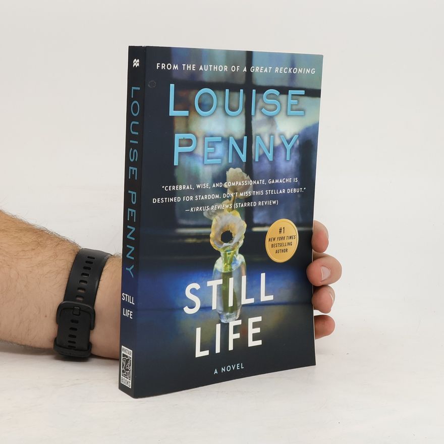 Louise Penny Still life