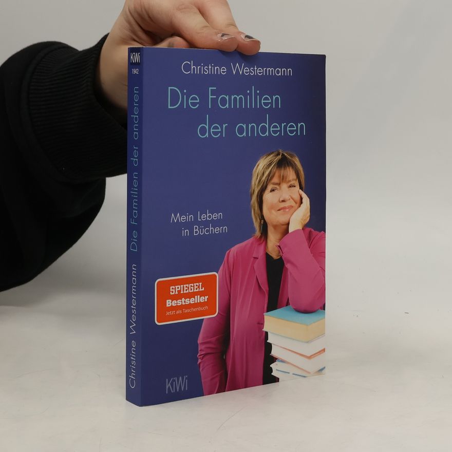 Christine Westermann Die Familien der anderen
