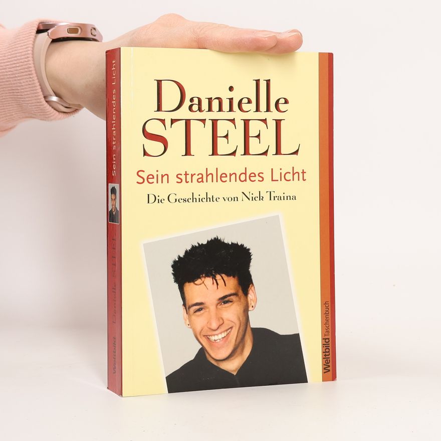 Danielle Steel Sein strahlendes Licht