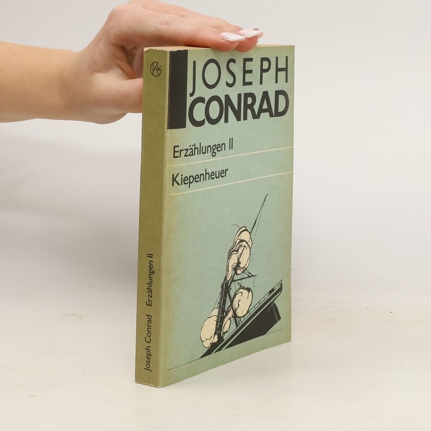 Conrad Josepf Erzäglungen II