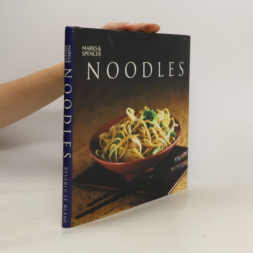 Beverly Le Blanc Noodles