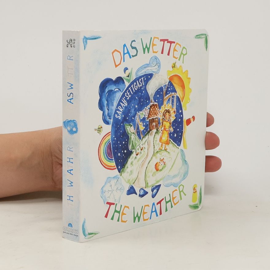 Sarah Settgast Das Wetter - The Weather