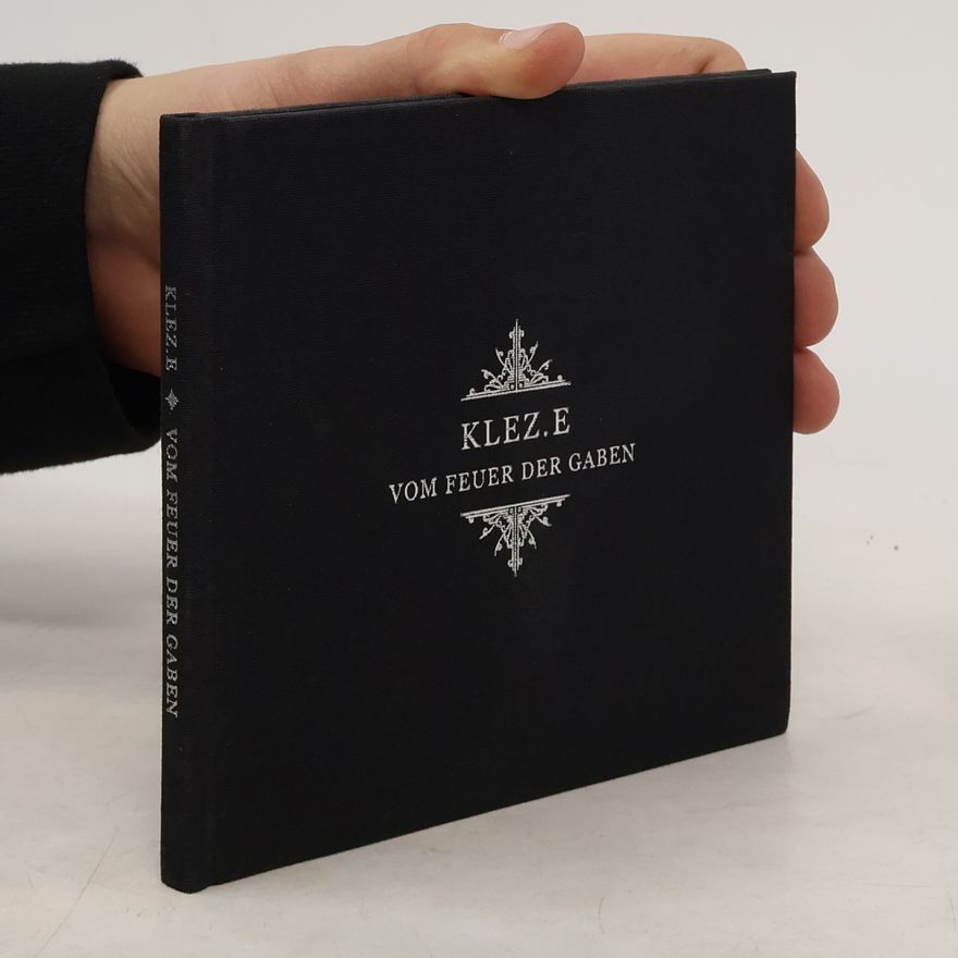 Kolektiv autorů Klez.E - Vom Feuer der Gaben