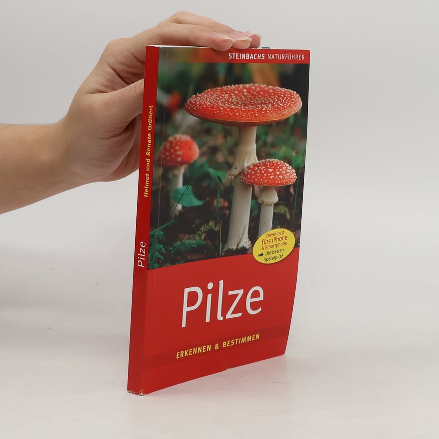 Autorenkollektiv Pilze: Erkennen & Bestimmen