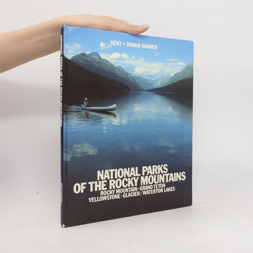 Donna Dannen National Parks of the Rocky Mountains