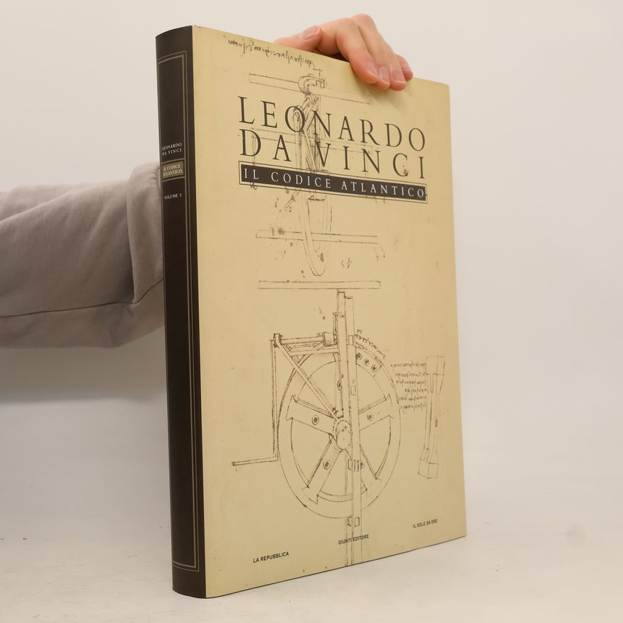Various authors Leonardo Da Vinci 5. Il codice atlantico