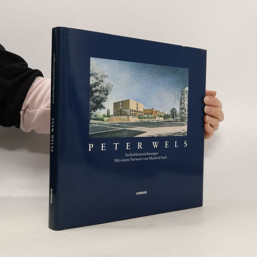 Peter Wels Architekturzeichnungen