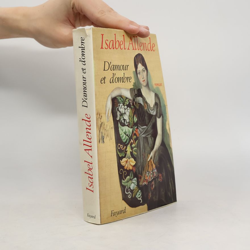 Isabel Allende Llona D'amour et d'ombre