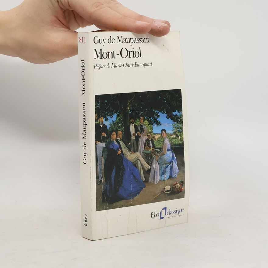Guy de Maupassant Mont-Oriol