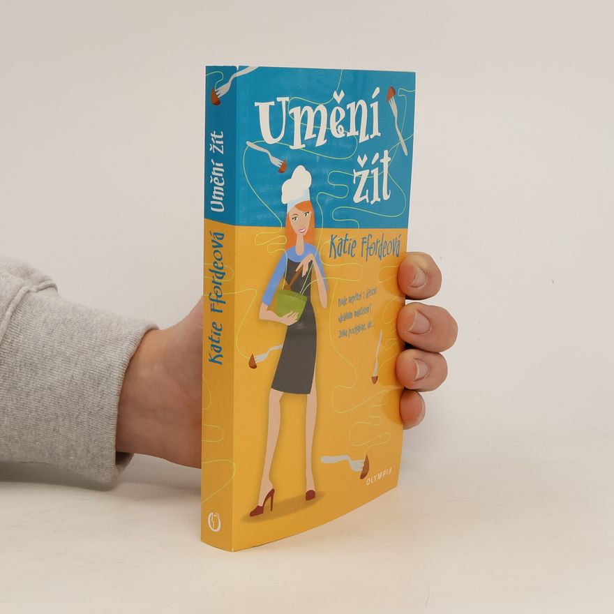 Katie Fforde Umění žít