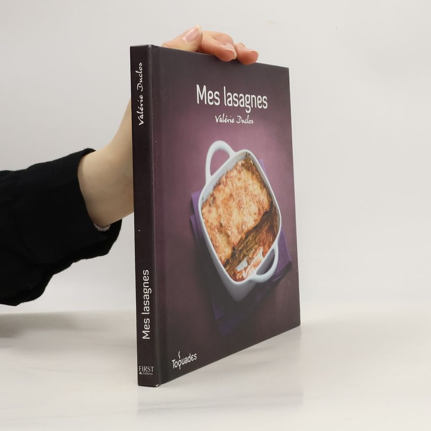 Valérie Duclos Mes lasagnes