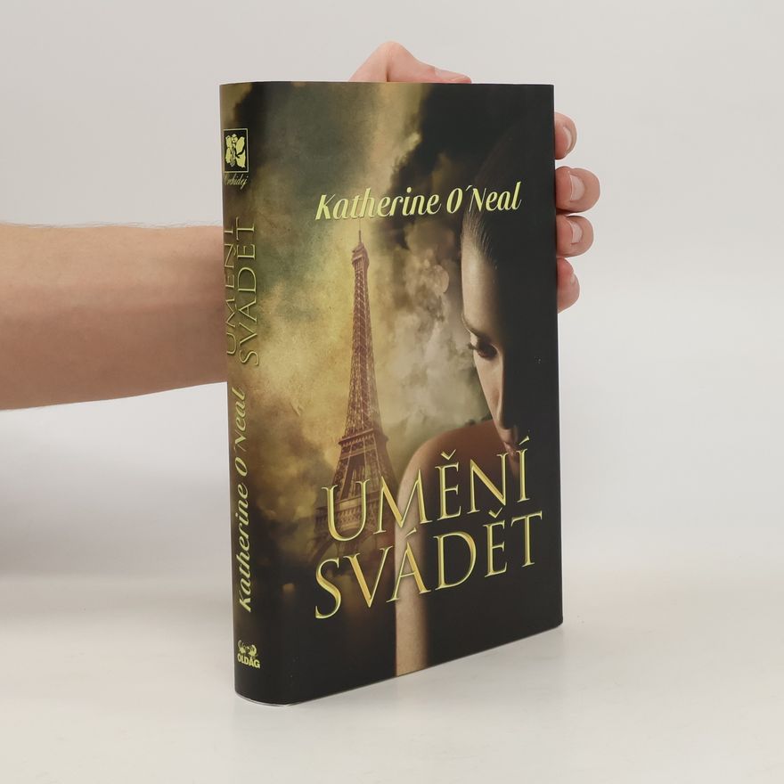 Katherine O'Neal Umění svádět