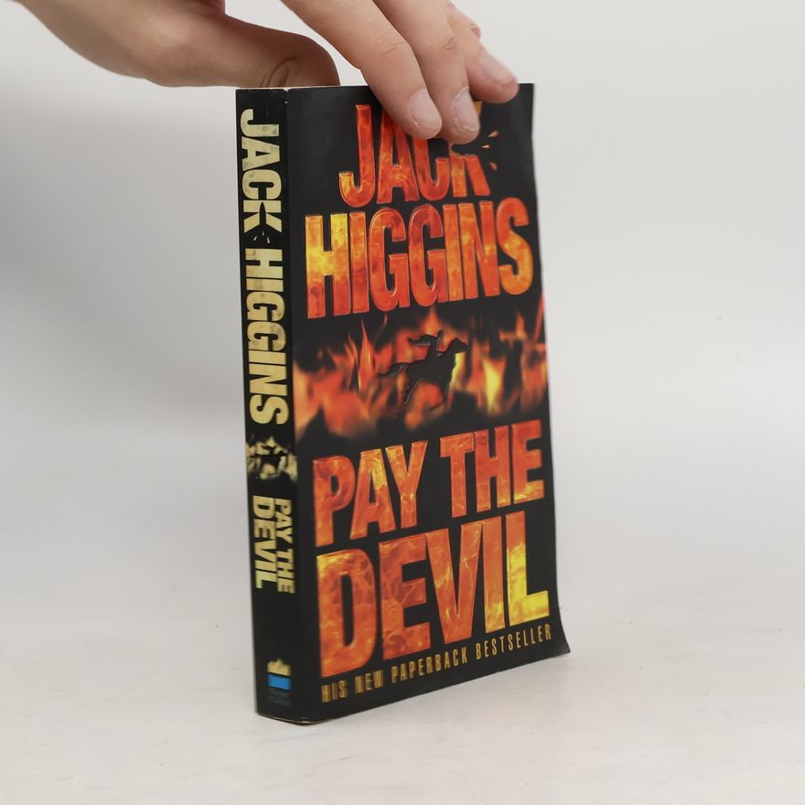 Jack Higgins Pay the devil