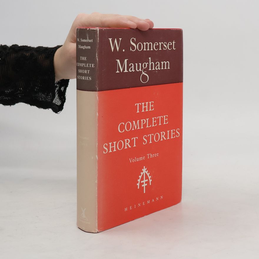 William Somerset Maugham The Complete Short Stories III.