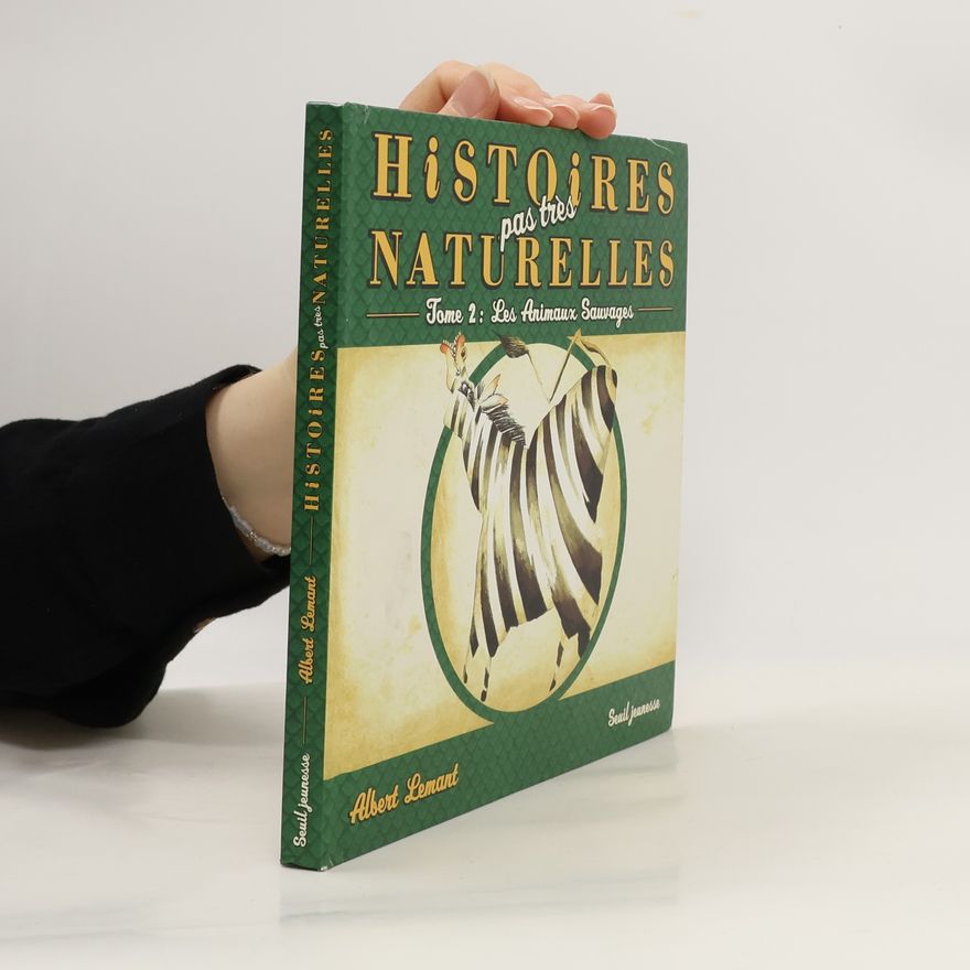 Albert Lemant Histoires pas très naturelles