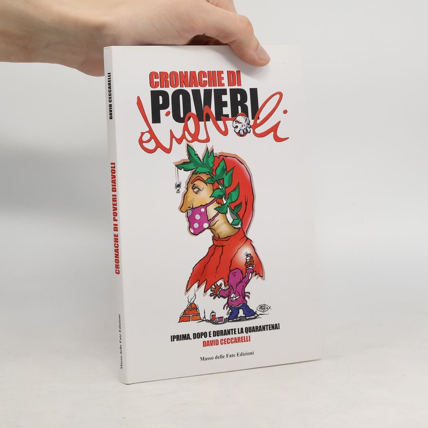 David Ceccarelli Cronache di poveri diavoli