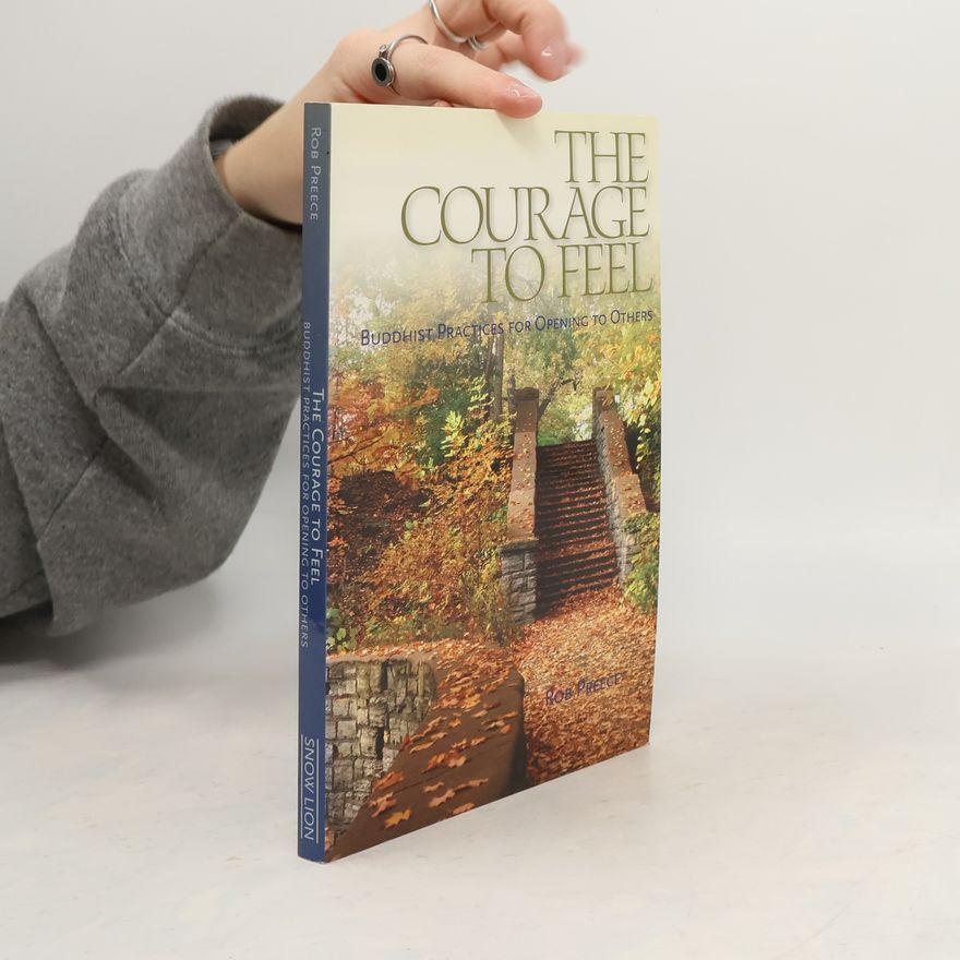Rob Preece The Courage To Feel