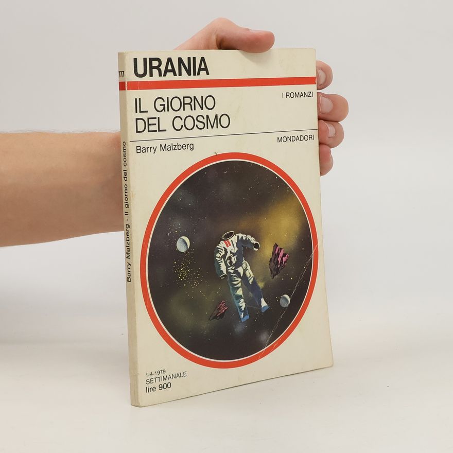 Barry Malzberg Il giorno del cosmo
