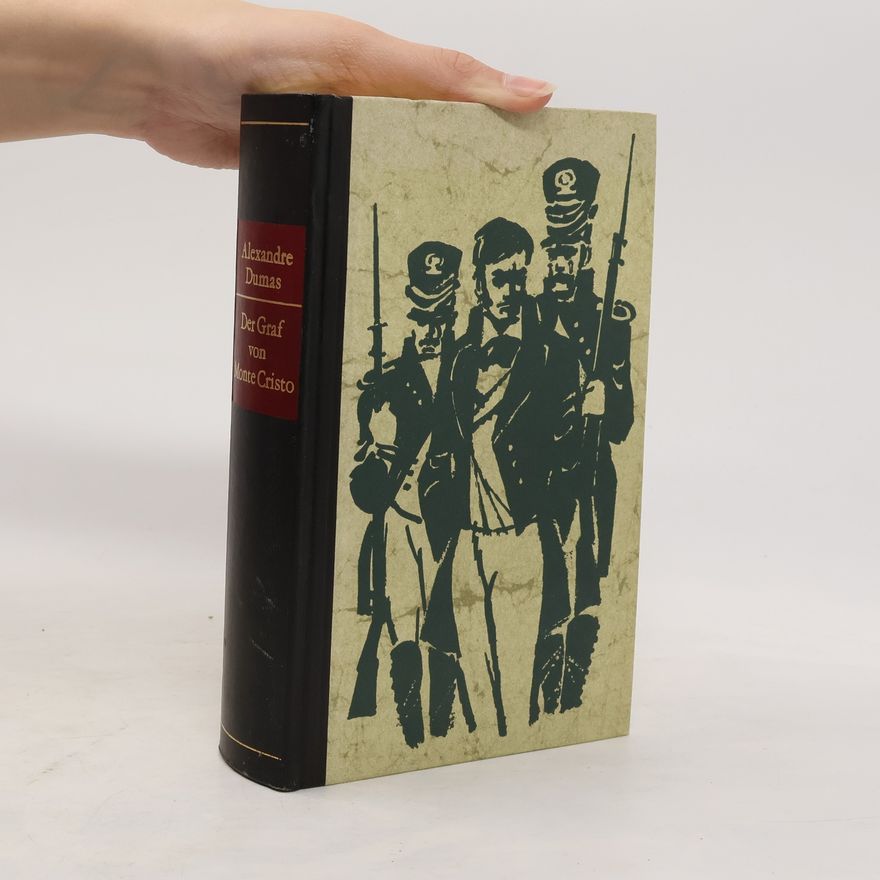 Alexandre Dumas Der Graf von Monte Cristo