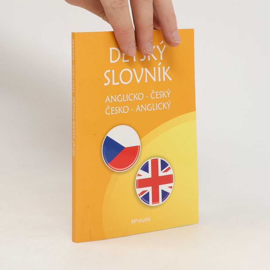 Iveta Staníková Martinková Dětský slovník anglicko -český, česko anglický